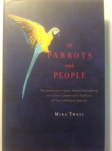 Parrots and people the - of, people: