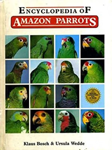 Encyclopedia amazon parrots - of,